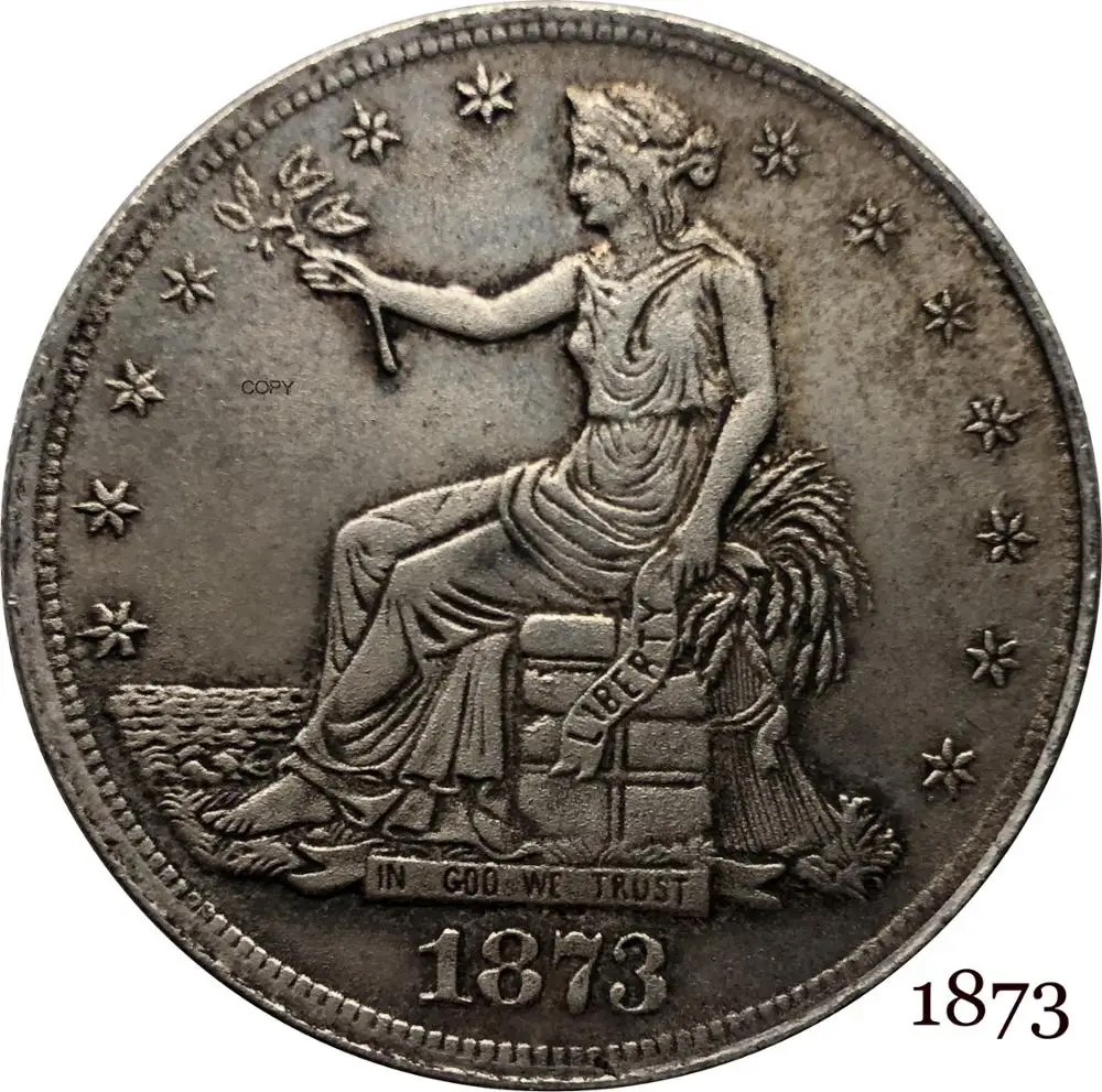 Amerika Birleşik Devletleri Amerika 1873 1 Ticaret Bir Dolar ABD Tanrı Biz Güven 420 Tane 900 İnce Cupronickel Gümüş Kaplama Kopya Para 0