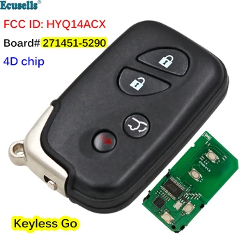 4 Düğmeler Akıllı Anahtarsız Uzaktan Anahtar Fob Lexus RX350 GX460 RX350 RX270 CT200H FCC HYQ14ACX 271451-5290 GNE Kurulu SUV Düğmesi