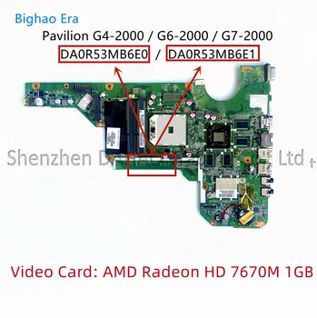 DA0R53MB6E1 DA0R53MB6E0 HP G4-2000 G6-2000 G7-2000 R53 Laptop Anakart HD7670M GPU 683030-001 683030-501 100 % Çalışma
